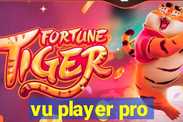 vu player pro